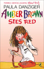 Amber Brown Sees Red By Paula Danziger Cover Image