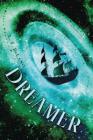 Dreamer (Traveler #2) Cover Image