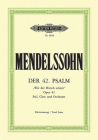 Psalm 42 Wie Der Hirsch Schreit Op. 42 (Vocal Score): Cantata for Sttbb Soli, Choir and Orchestra (Ger), Choral Octavo (Edition Peters) Cover Image