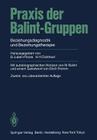 Praxis Der Balint-Gruppen: Beziehungsdiagnostik Und Beziehungstherapie By Erich Fromm (Foreword by), M. Balint (Commentaries by), Boris Luban-Plozza (Editor) Cover Image