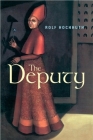 The Deputy By Rolf Hochhuth, Richard Winston (Translator), Clara Winston (Translator) Cover Image