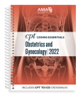 CPT Coding Essentials for Obstetrics & Gynecology 2022 Cover Image