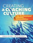 Creating a Coaching Culture for Professional Learning Communities Cover Image