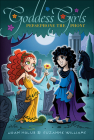Persephone the Phony (Goddess Girls (Pb) #2) By Joan Holub, Suzanne Williams Cover Image