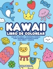 Kawaii libro de colorear: Más de 40 lindas y divertidas páginas para colorear de doodle Kawaii para niños y adultos By Aimi Aikawa Cover Image