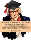 Wonderlic Test Practice Exams: Wonderlic Basic Skills Quantitative and Verbal Test Preparation Study Guide with 380 Questions and Answers By Exam Sam Cover Image