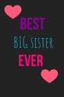 Best Big Sister Ever Blank Lined Journal By Joyful Creations Cover Image