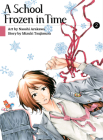 A School Frozen in Time 2 Cover Image