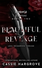 Beautiful Revenge: Less Triggering Version Cover Image