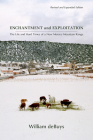 Enchantment and Exploitation: The Life and Hard Times of a New Mexico Mountain Range, Revised and Expanded Edition Cover Image