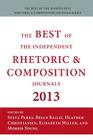 Best of the Independent Journals in Rhetoric and Composition 2013 By Steve Parks (Editor), Brian Bailie (Editor), Heather Christiansen (Editor) Cover Image