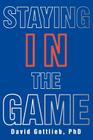 Staying in the Game Cover Image