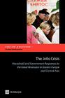 The Jobs Crisis: Household and Government Responses to the Great Recession in Eastern Europe and Central Asia By The World Bank, M. Ihsan Ajwad Cover Image