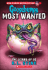 Lizard of Oz (Goosebumps: Most Wanted #10) By R. L. Stine Cover Image