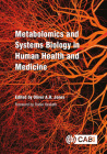 Metabolomics and Systems Biology in Human Health and Medicine Cover Image