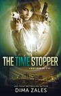 The Time Stopper (Mind Dimensions Book 0) By Dima Zales, Anna Zaires Cover Image