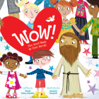Wow!: The Good News in Four Words By Dandi Daley Mackall, Annabel Tempest (Illustrator) Cover Image