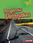 Dangerous Earthquakes By Carol Kim Cover Image
