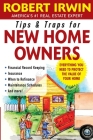 Tips and Traps for New Home Owners (Tips & Traps) By Robert Irwin Cover Image