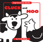 Cluck and Moo (High Contrast Books) Cover Image