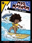 Mia Mayhem Rides the Waves By Kara West, Leeza Hernandez (Illustrator) Cover Image