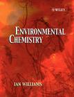 Environmental Chemistry: A Modular Approach By Ian I. Williams Cover Image