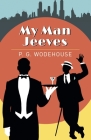 My Man Jeeves By P. G. Wodehouse Cover Image
