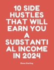 10 Side Hustle that will Earn you a Substantial Income in 2024 Cover Image