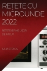 ReȚete Cu Microunde 2022: ReȚete Iefine, UȘor de FĂcut By Iulia Stoica Cover Image