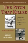The Pitch That Killed By Michael Sowell Cover Image