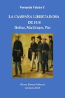 La Campaña Libertadora de 1816: Bolívar, MacGregor, Piar By Ramon a. Rivero-Blanco (Editor), Fernando Falcon V. Cover Image