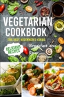 Vegetarian Cookbook: The best Beginner's guide delicious recipes Breakfast and soup Cover Image