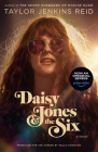 Daisy Jones & The Six (TV Tie-in Edition): A Novel By Taylor Jenkins Reid Cover Image