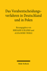Das Vorabentscheidungsverfahren in Deutschland Und in Polen By Bernard Lukanko (Editor), Alexander Thiele (Editor) Cover Image