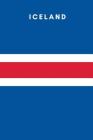 Iceland: Country Flag A5 Notebook to write in with 120 pages By Travel Journal Publishers Cover Image