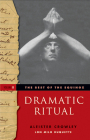 The Best of the Equinox, Dramatic Ritual: Volume II By Aleister Crowley , Lon Milo DuQuette  (Introduction by) Cover Image