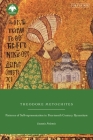 Theodore Metochites: Patterns of Self-Representation in Fourteenth-Century Byzantium Cover Image