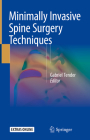 Minimally Invasive Spine Surgery Techniques Cover Image
