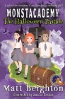 The Halloween Parade: A Monstacademy Mystery By Matt Beighton, Amalia Rendon (Illustrator) Cover Image