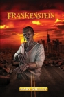 Mary Shelley Frankenstein (Annotated) By Mary Shelley Cover Image