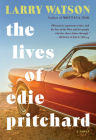 The Lives of Edie Pritchard By Larry Watson Cover Image