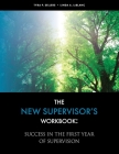The New Supervisor's Workbook By Tyra Sellers, Linda LeBlanc Cover Image