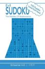 Evil Sudoku: The Riddles of Mathematics Cover Image