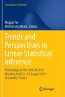 Trends and Perspectives in Linear Statistical Inference: Linstat, Istanbul, August 2016 (Contributions to Statistics) Cover Image