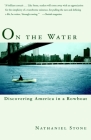 On the Water: Discovering America in a Row Boat Cover Image