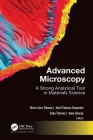 Advanced Microscopy: A Strong Analytical Tool in Materials Science By Merin Sara Thomas (Editor), Józef T. Haponiuk (Editor), Sabu Thomas (Editor) Cover Image