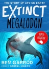 Megalodon (Extinct the Story of Life on Earth) Cover Image