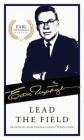 Lead the Field: An Official Nightingale Conant Publication By Earl Nightingale Cover Image