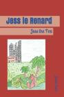 Jess le Renard: Jess the Fox Cover Image