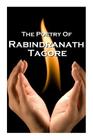Rabindranath Tagore, The Poetry Of Cover Image